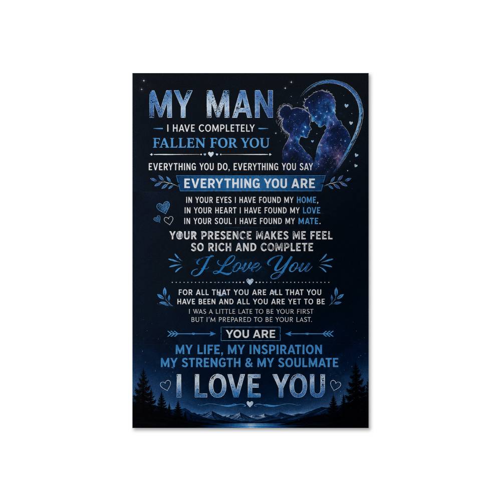 My Man I Have Completely Fallen For You Poster