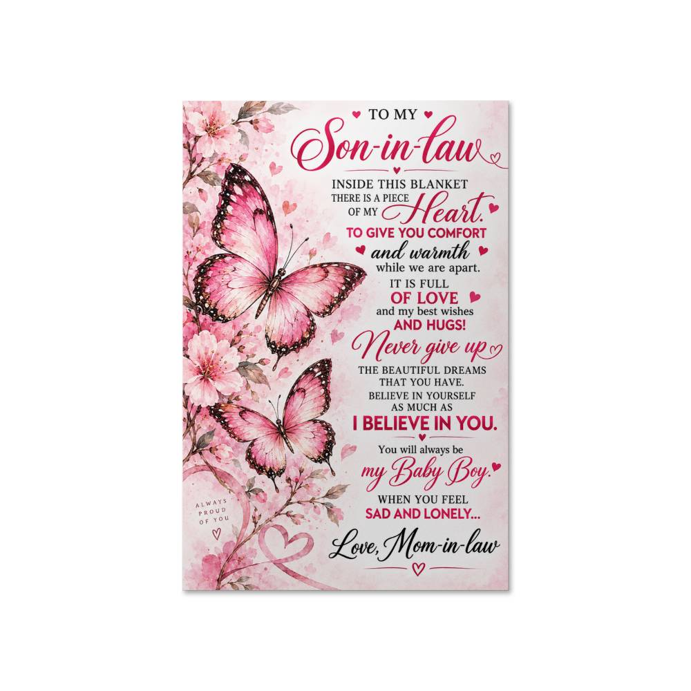 To My Son-in-Law Butterfly Poster – Inspirational Gift from Mother-in-Law