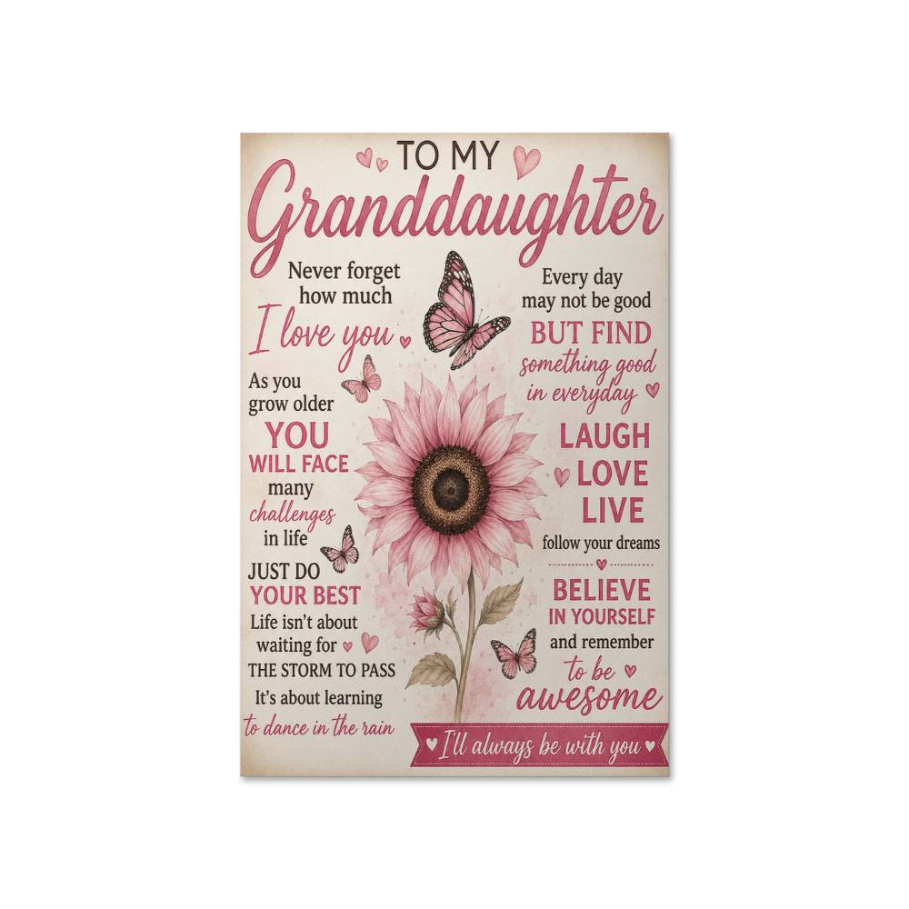 To My Granddaughter Poster from Grandma, Granddaughter Gift