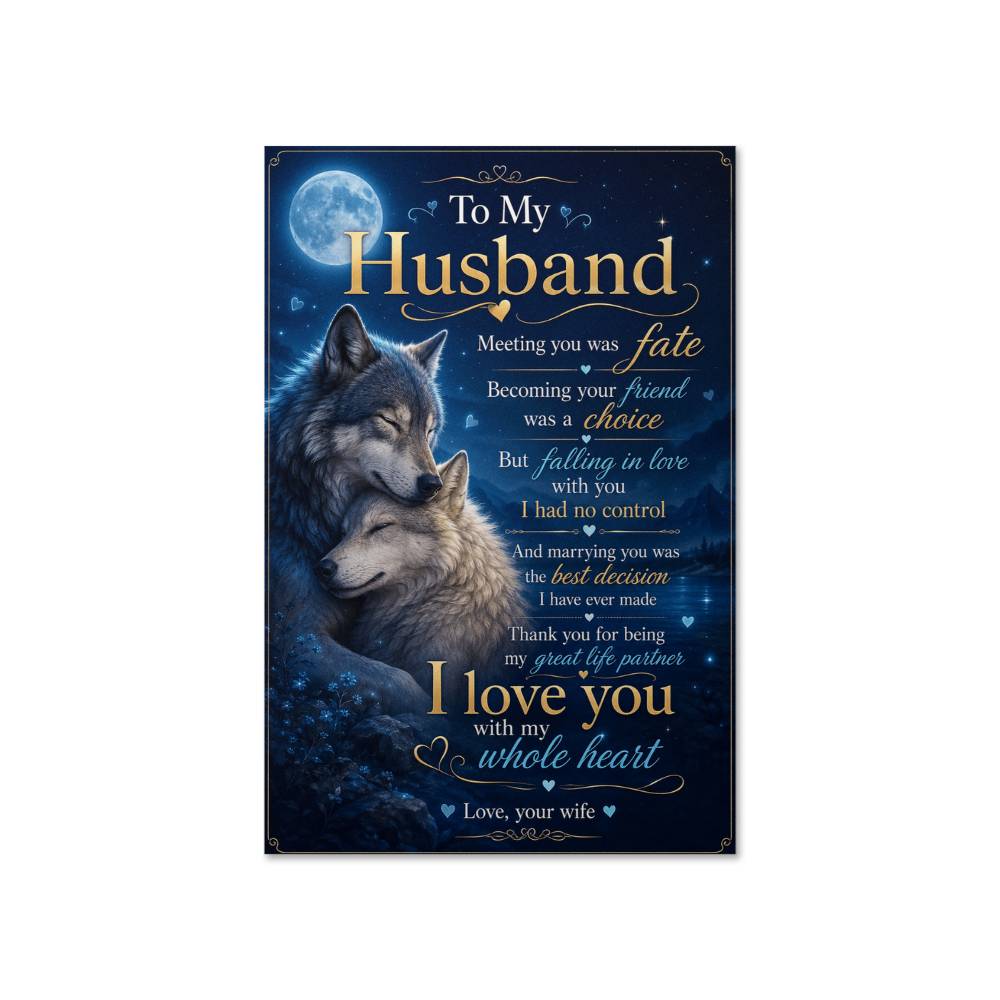 To My Husband Wolf Poster, Romantic Gift from Wife, Husband and Wife Wolf Wall Art,Wolf Poster Gift