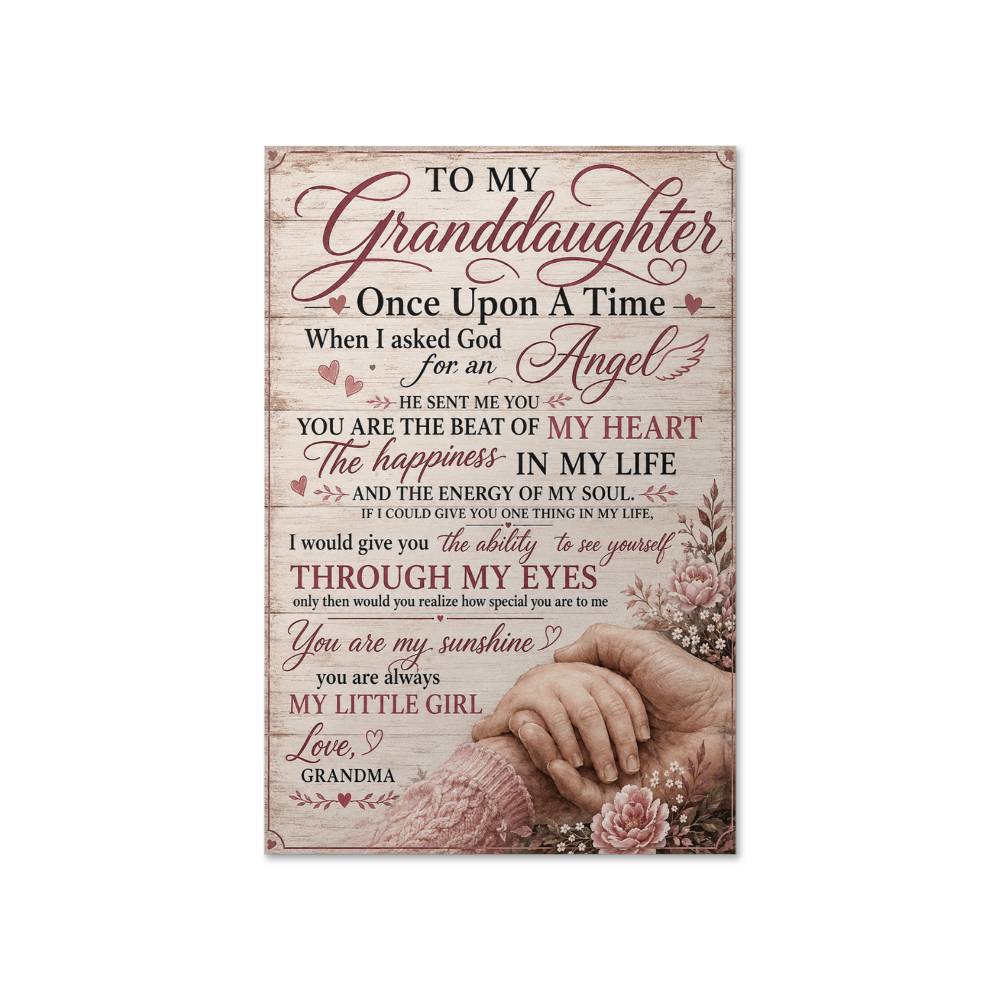 To My Granddaughter From Grandma Poster