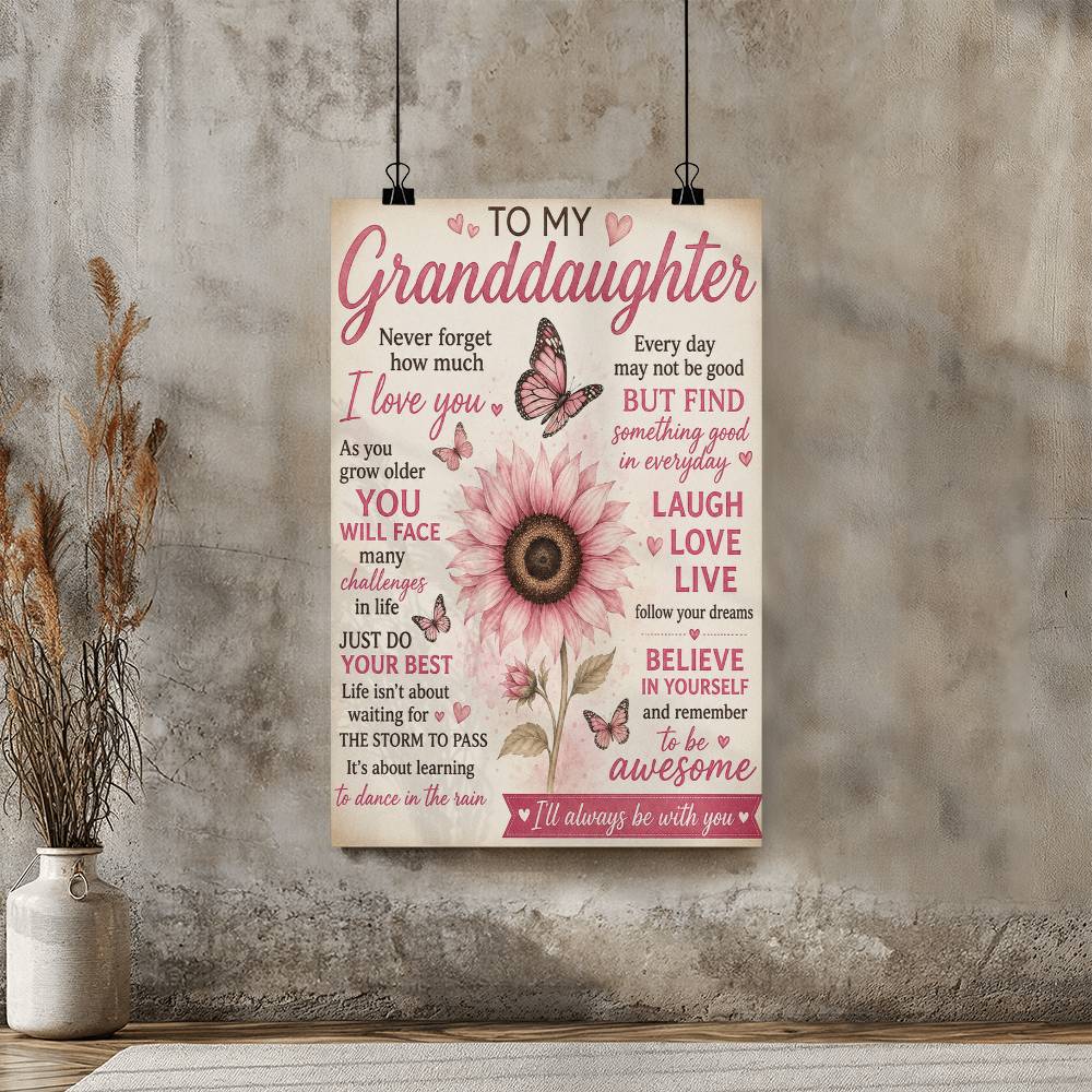 To My Granddaughter Poster from Grandma, Granddaughter Gift