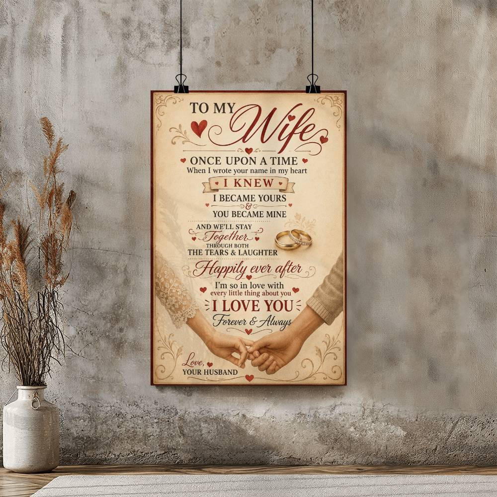 To My Wife Poster from Husband, Romantic Gift for Wife, Sentimental Love Wall Art, Couple Print