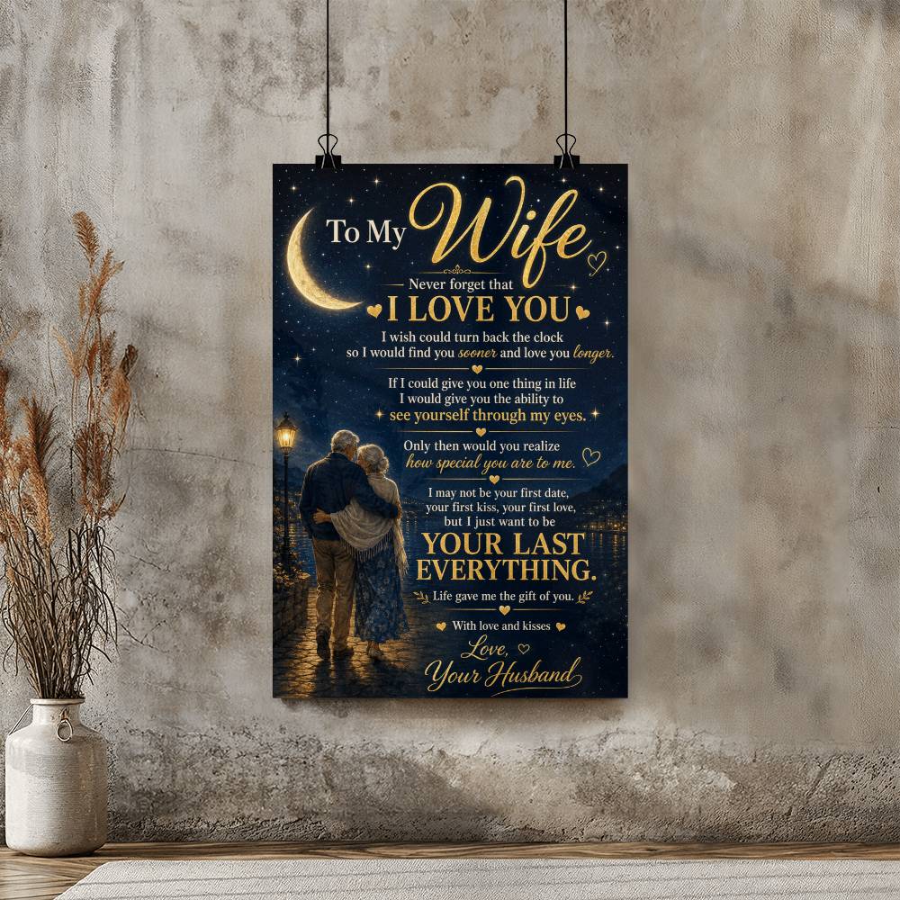 To My Wife Poster, Wife Gift from Husband, Sentimental Couple Wall Art, Love Your Husband Poster