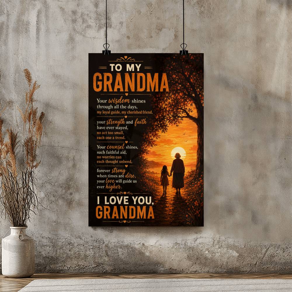 To My Grandma Poster from Granddaughter, Gift for Grandma, Grandmother Granddaughter Wall Art