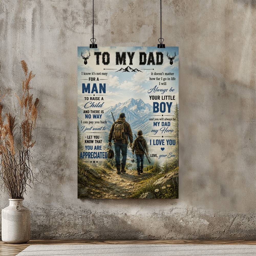 To My Dad Hunting Poster