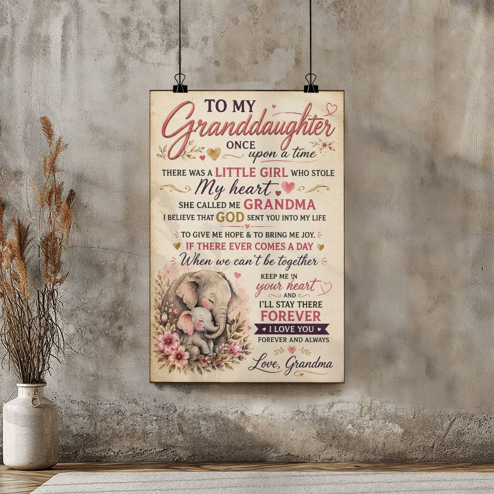 To My Granddaughter Once Upon A Time Poster