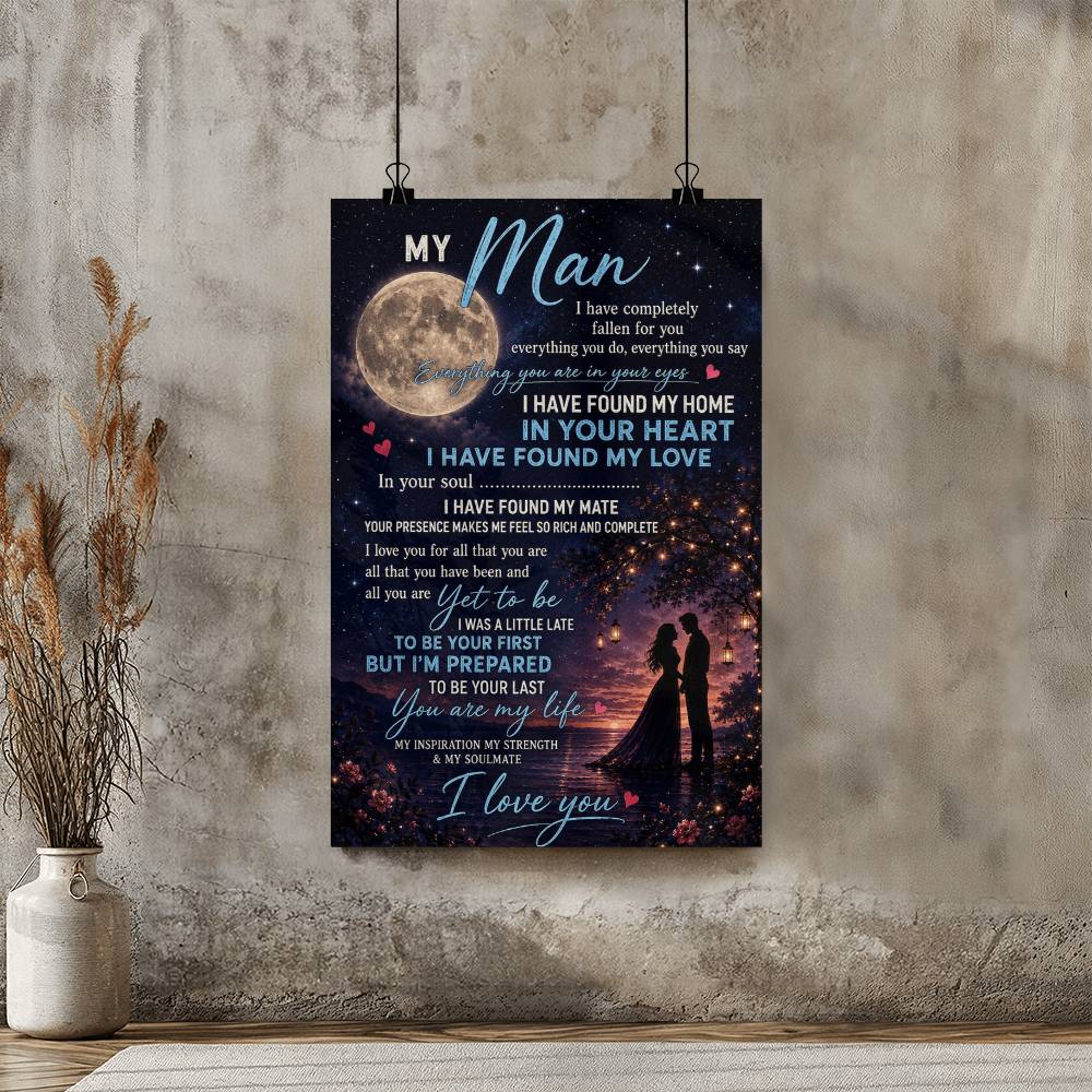 To My Man I Have Found My Love Poster