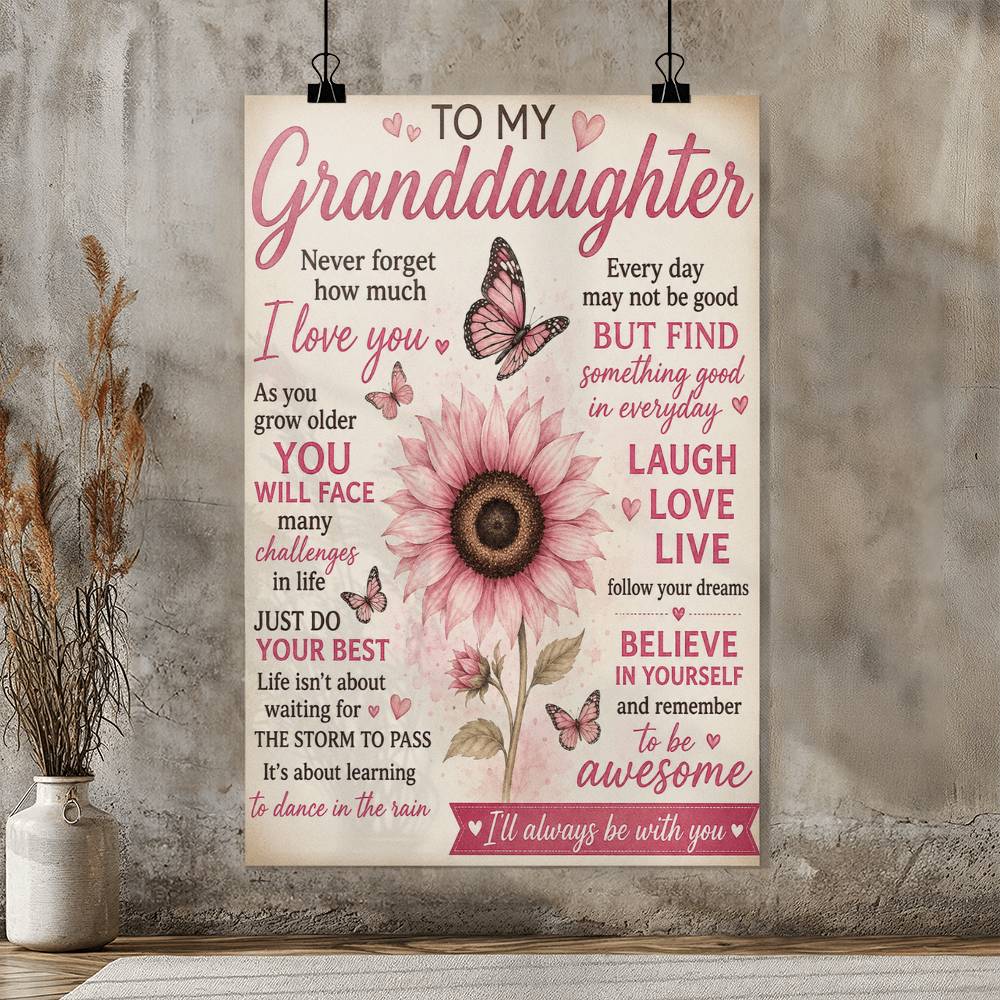 To My Granddaughter Poster from Grandma, Granddaughter Gift