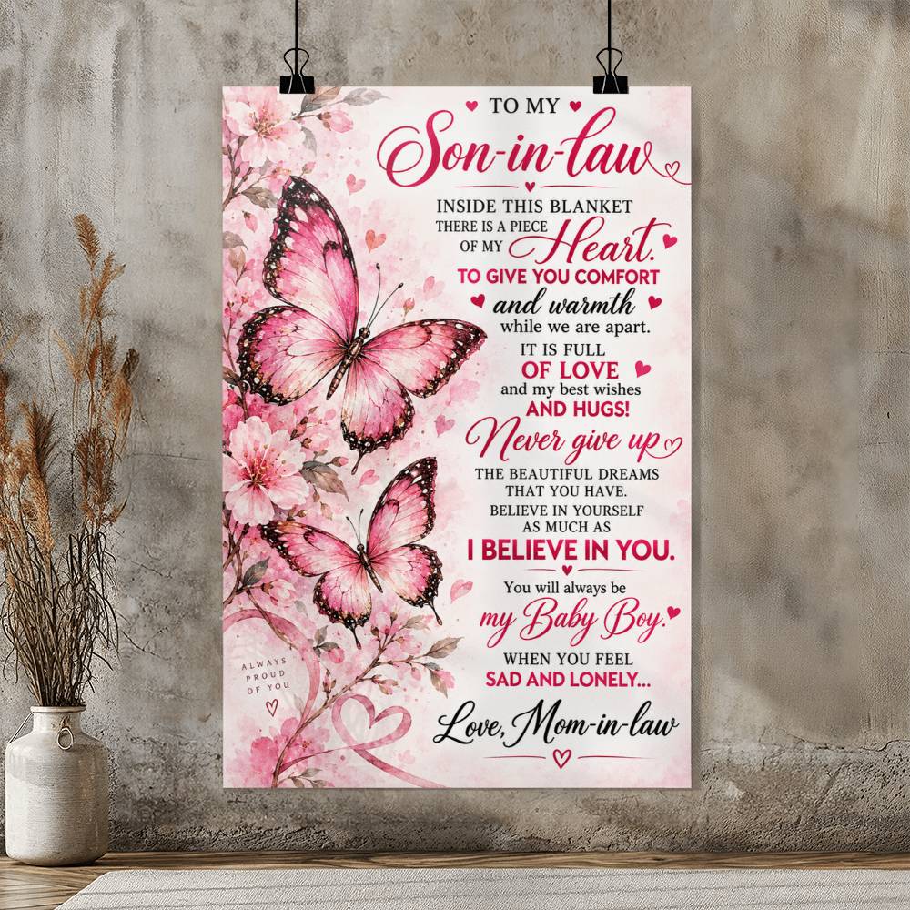 To My Son-in-Law Butterfly Poster – Inspirational Gift from Mother-in-Law