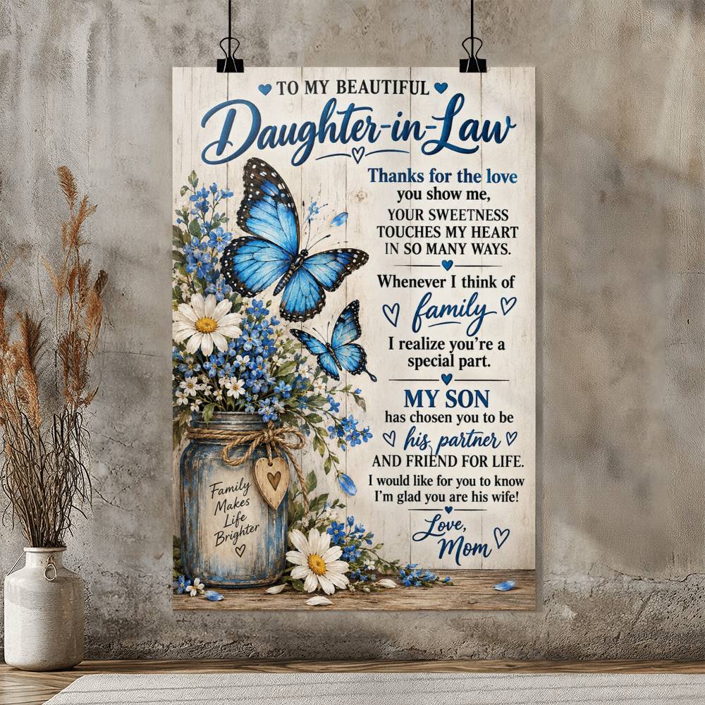 To My Daughter-In-Law Poster, Mother-In-Law, Birthday Gift, Print Wall Art