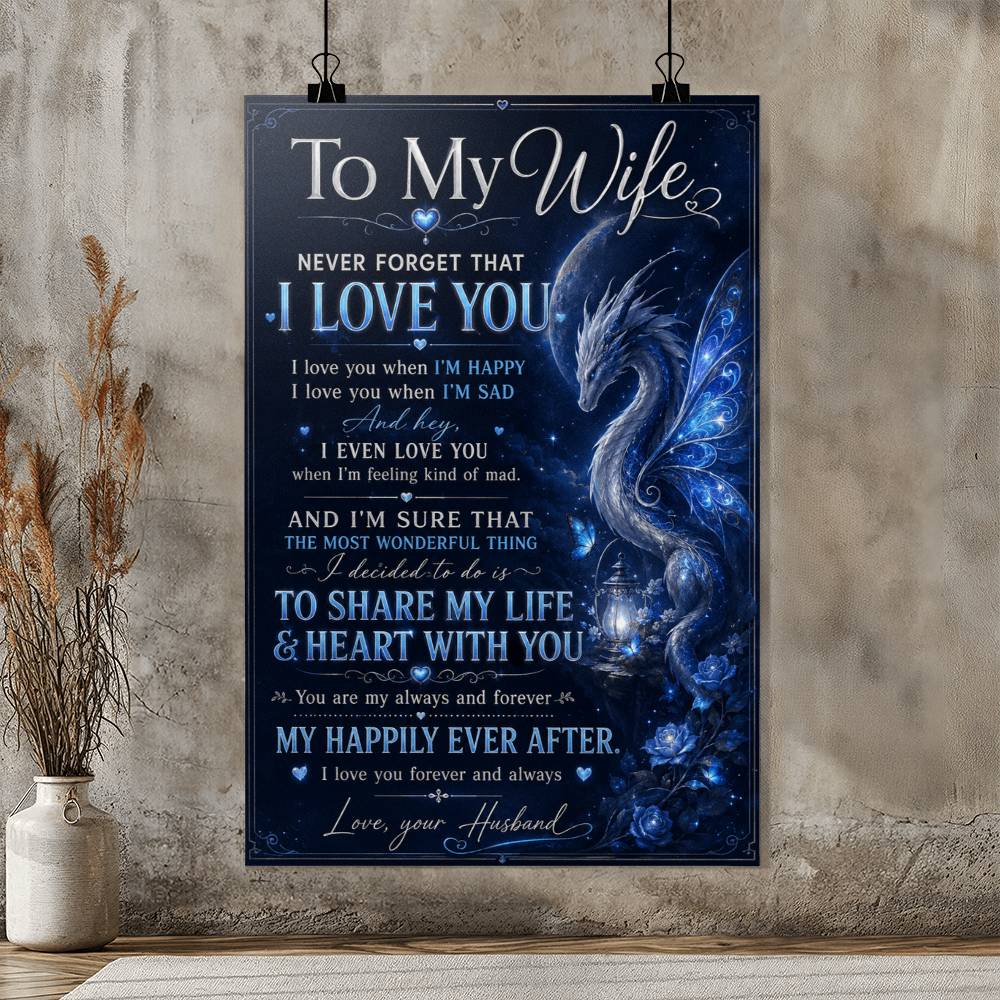 To My Wife Poster, Romantic Gift from Husband, Love Quote Wall Art, Anniversary Gift for Wife