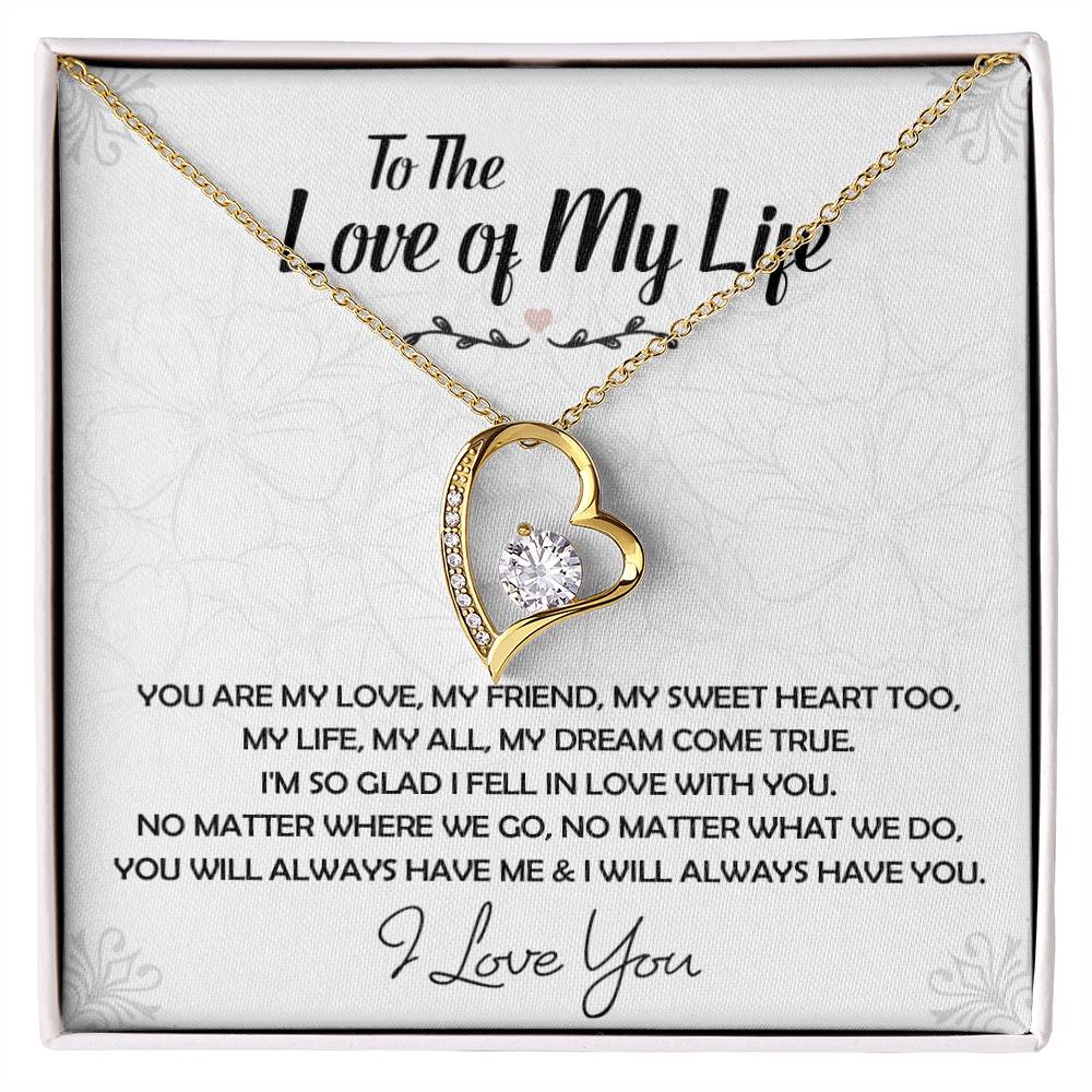 To The Love Of My Life Necklace