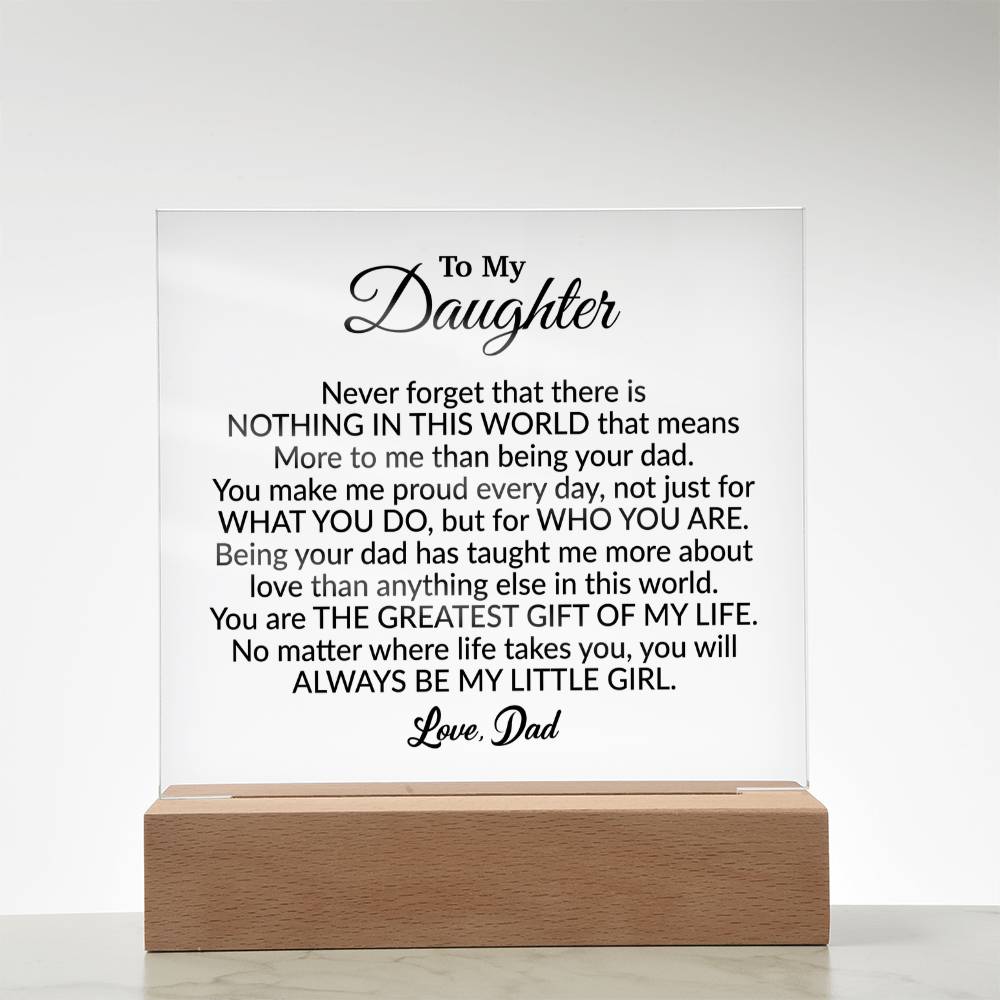 To My Daughter Acrylic Plaque, Gift from Dad ,Birthday Gift for Daughter