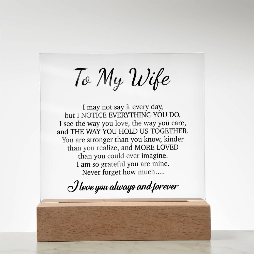 To My Wife Acrylic Plaque,  Wife Birthday Gift, Wife on Anniversary, Christmas Gift