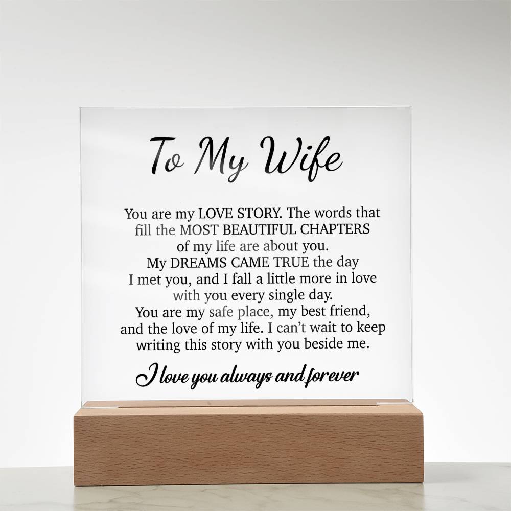 To My Wife Acrylic Plaque,  Wife Birthday Gift, Wife on Anniversary, Christmas Gift