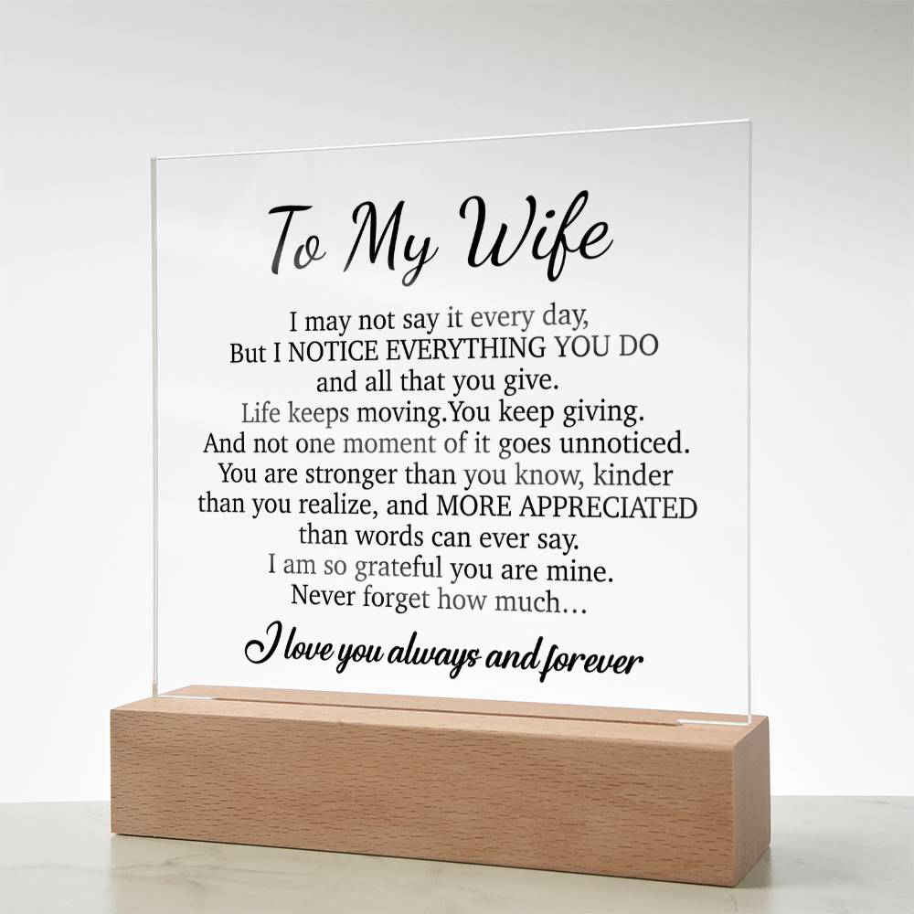 To My Wife Acrylic Plaque,  Wife Birthday Gift, Wife on Anniversary, Christmas Gift
