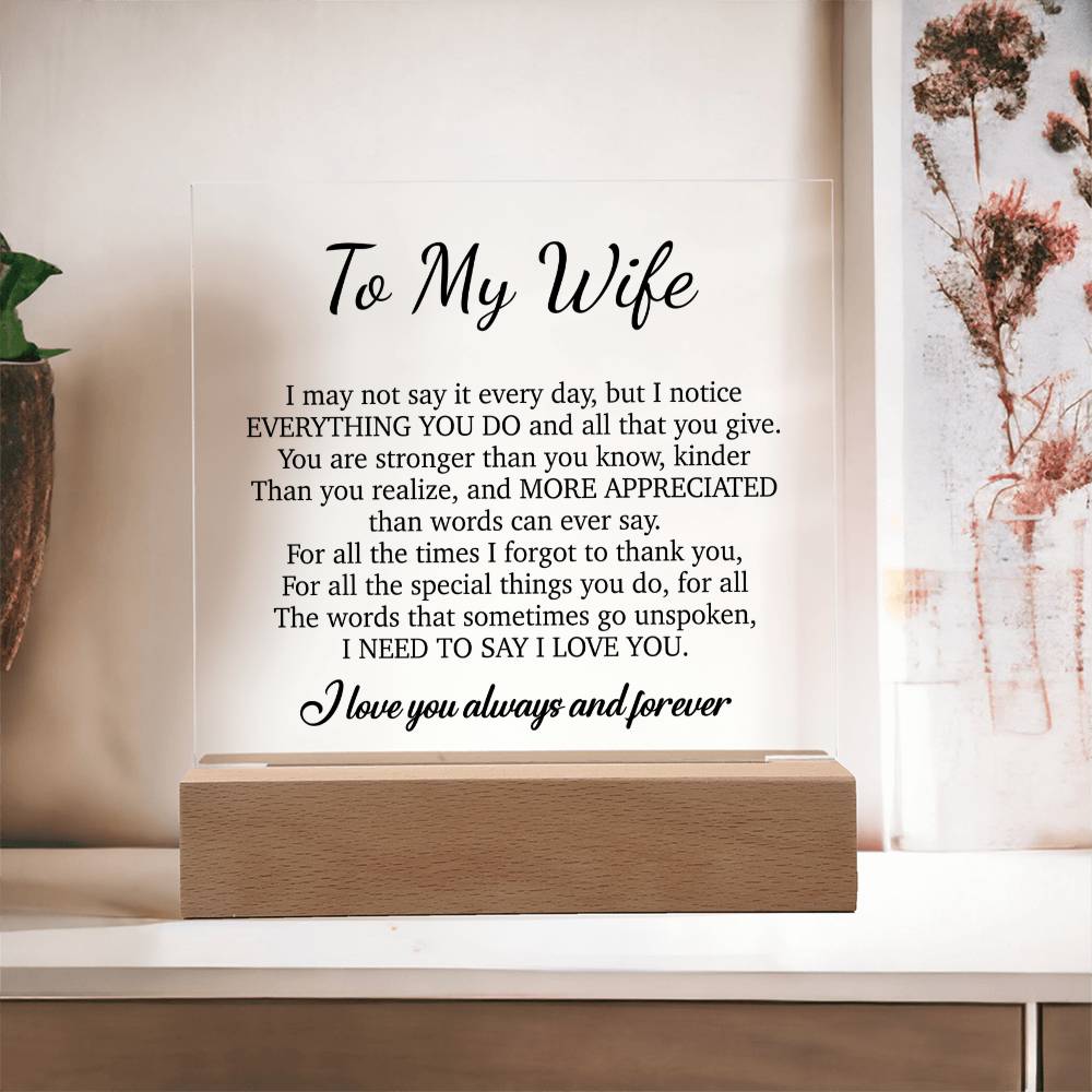 To My Wife Acrylic Plaque,  Wife Birthday Gift, Wife on Anniversary, Christmas Gift