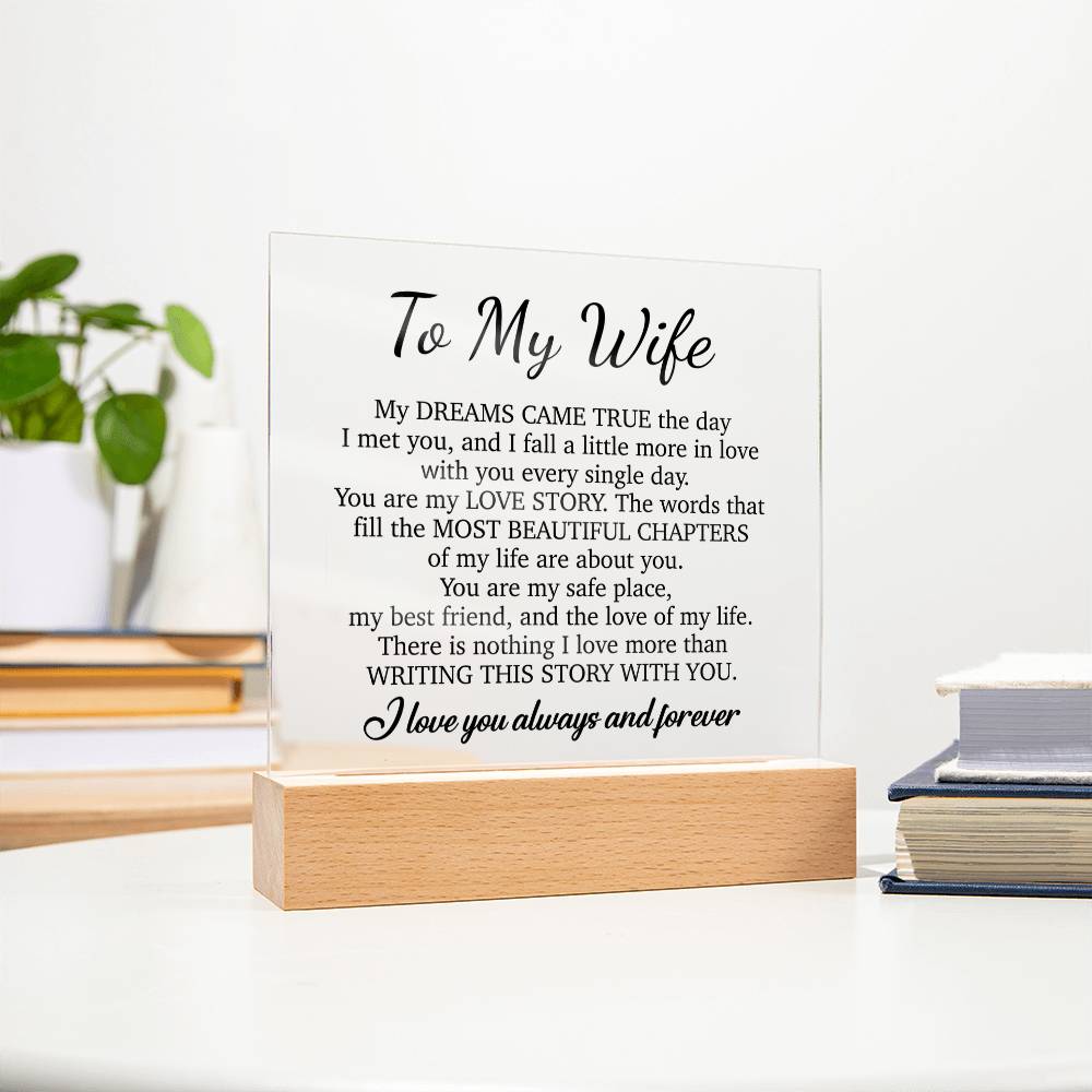 To My Wife Acrylic Plaque,  Wife Birthday Gift, Wife on Anniversary, Christmas Gift
