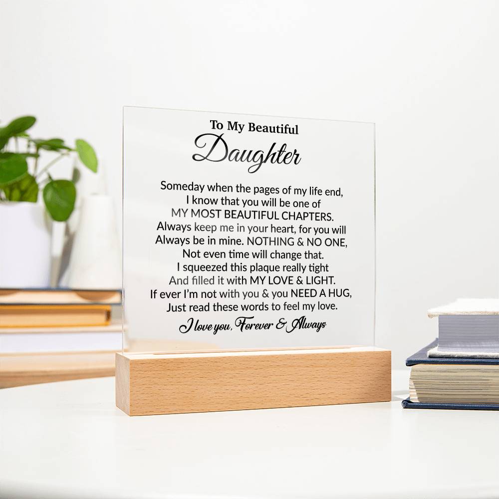 To My Daughter Acrylic Plaque, Gift from Mom,Birthday Gift for Daughter