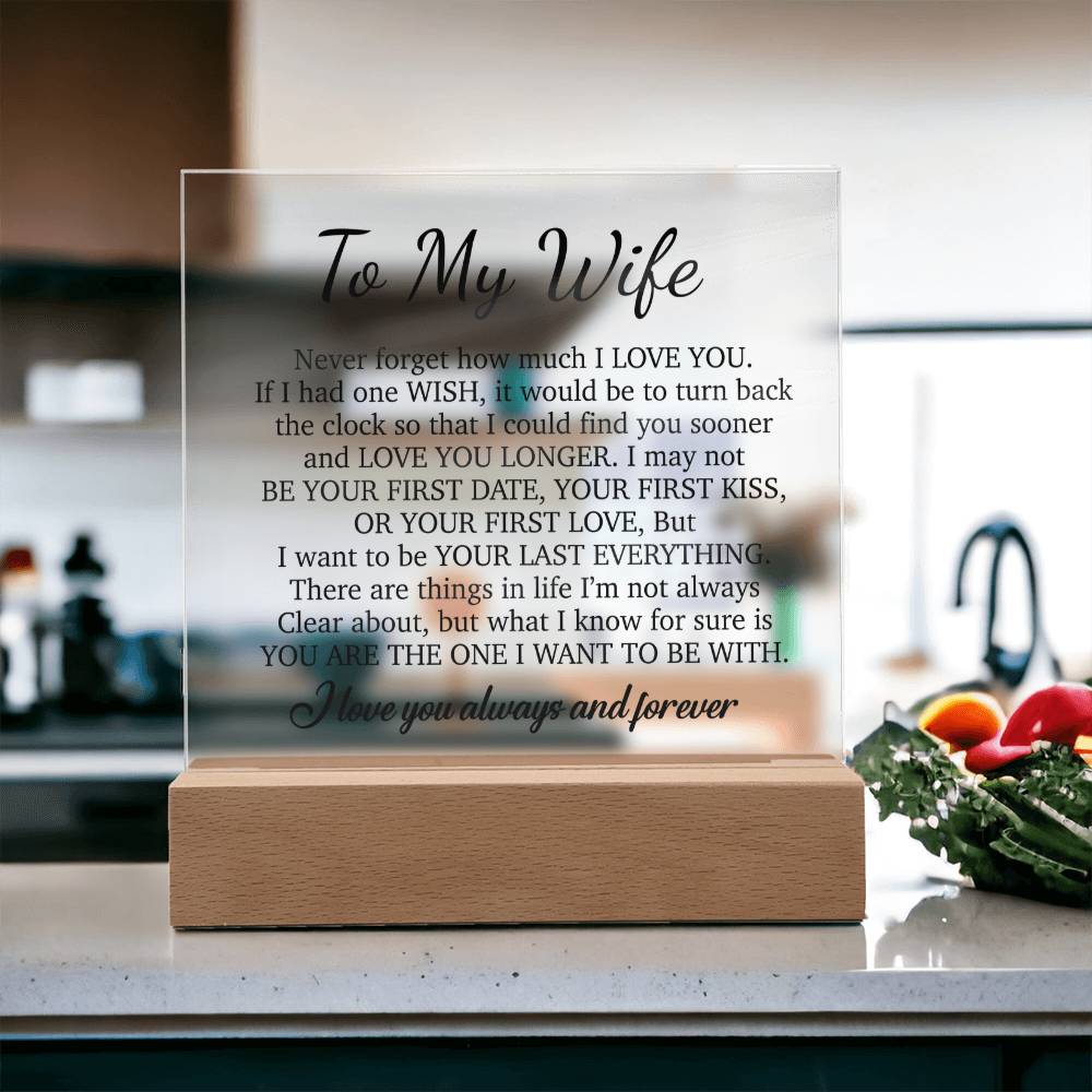 To My Wife Acrylic Plaque,  Wife Birthday Gift, Wife on Anniversary, Christmas Gift