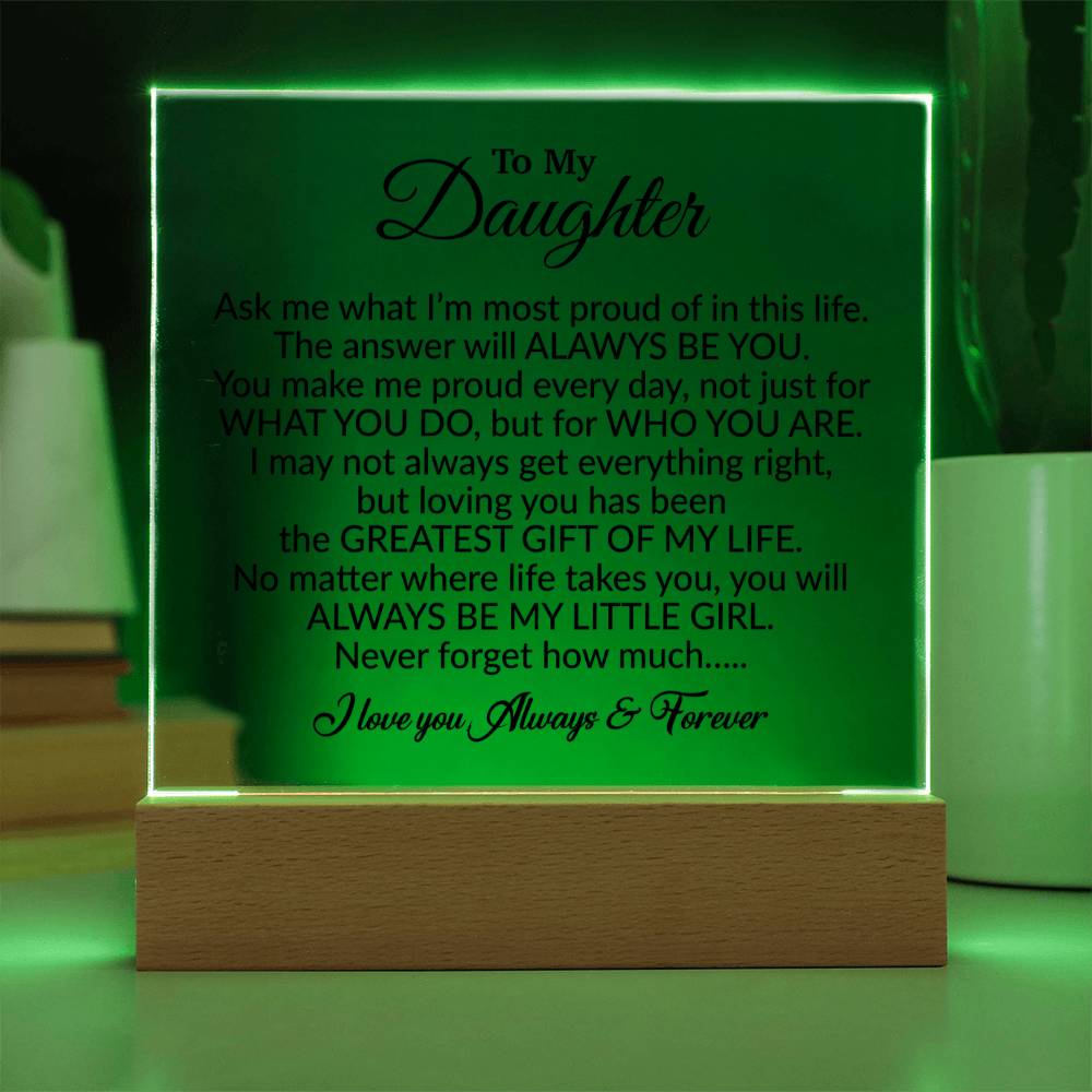 To My Daughter Acrylic Plaque, Gift from Mom,Birthday Gift for Daughter