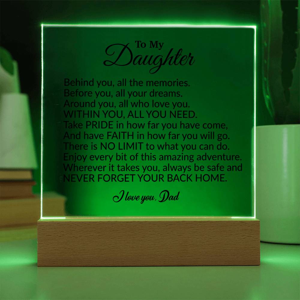 To My Daughter Acrylic Plaque, Gift from Dad ,Birthday Gift for Daughter