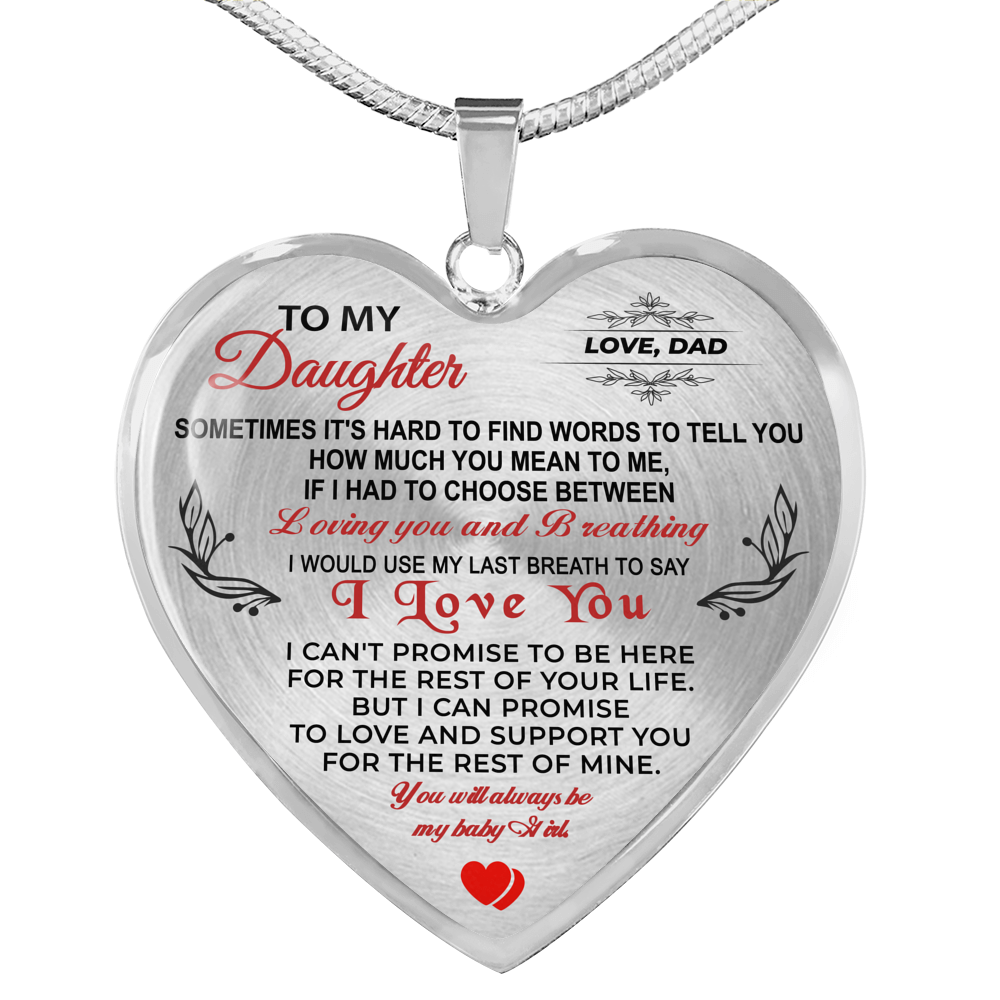To My Daughter Necklaces Pendants - Father and Daughter - Gift from Daddy