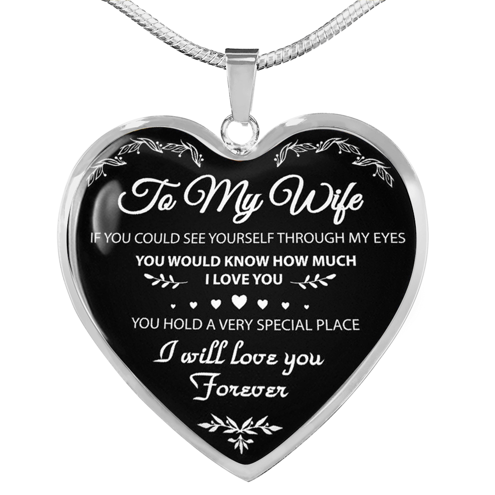 To My Wife Heart Necklace - Luxury Novelty Necklace from Husband