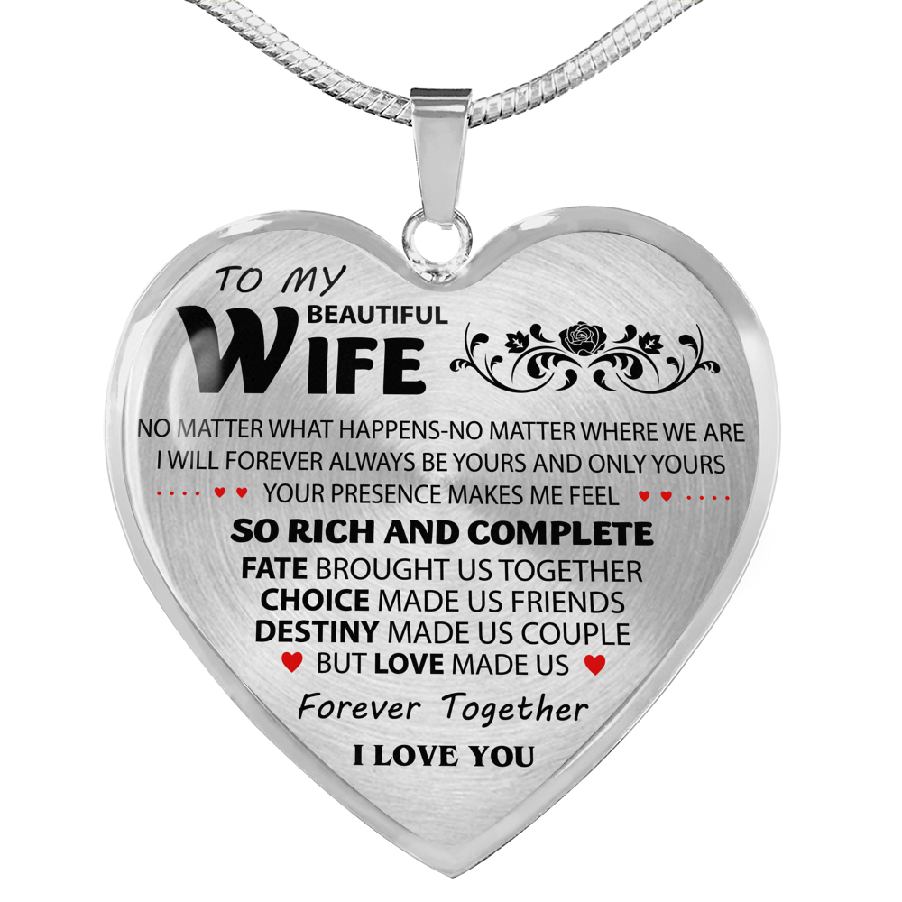 To My Beautiful Wife Necklace Heart Pendant -Best Gifts Wife - From Husband