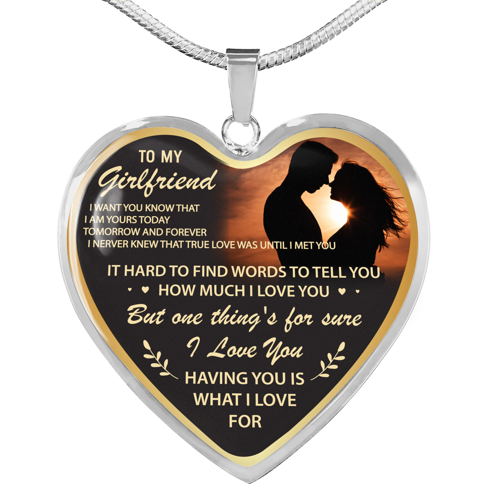 To My Girlfriend Necklace One thing's for sure I Love You Gift for her