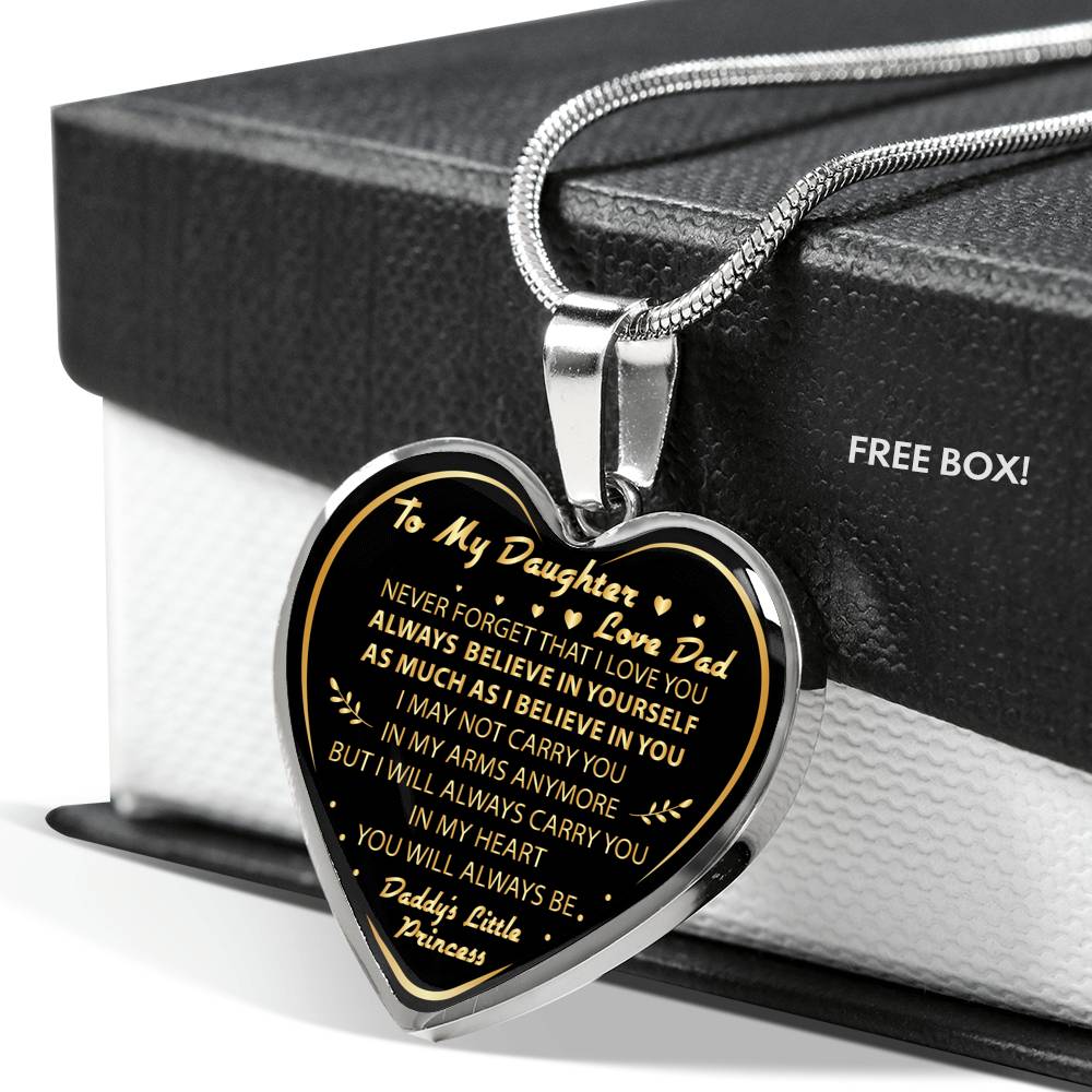 To My Daughter Never Forget That I Love You Love Dad Heart Necklace - From Daddy