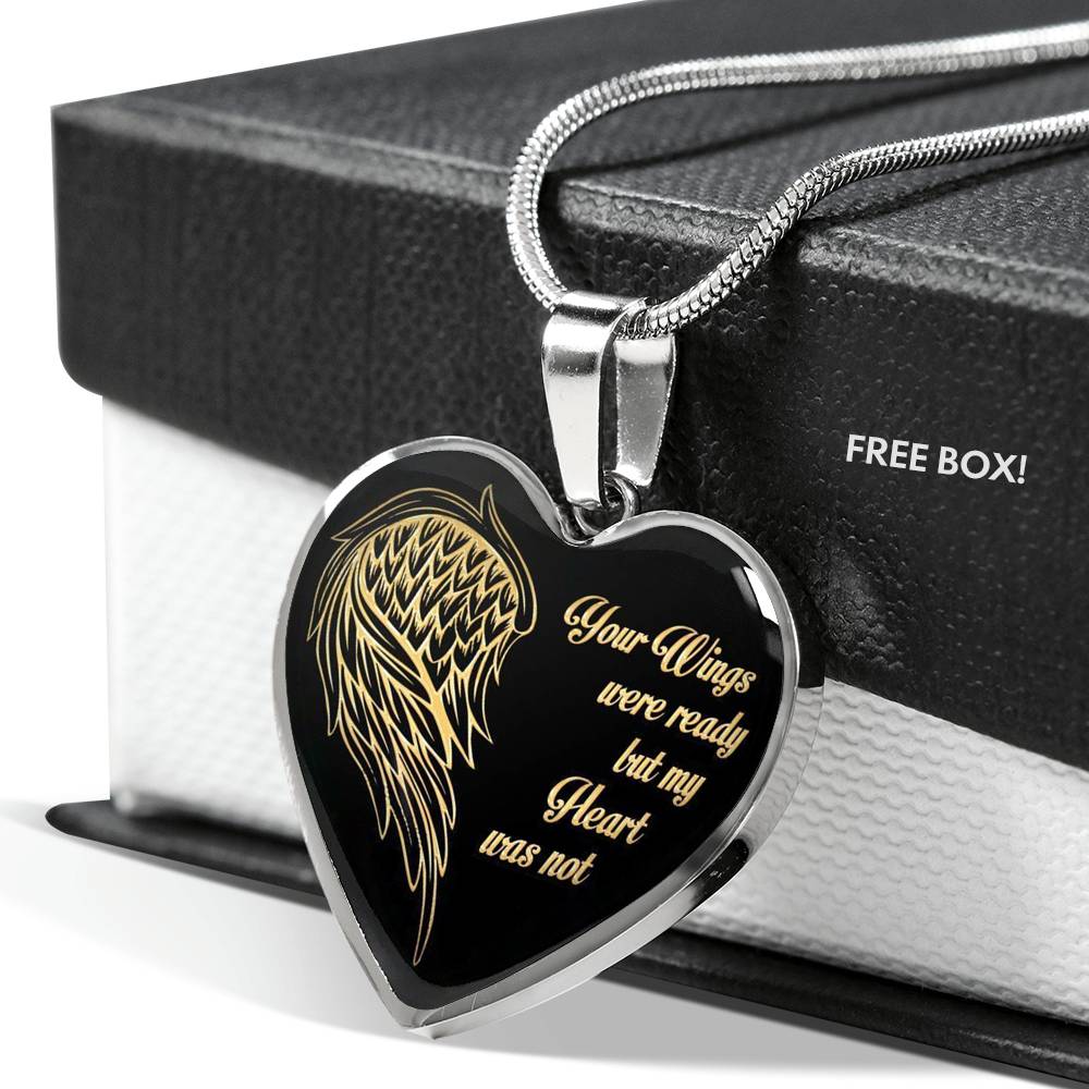 ZEN DEAL - Your Wings were Ready But My Heart was Not Memorial Necklace
