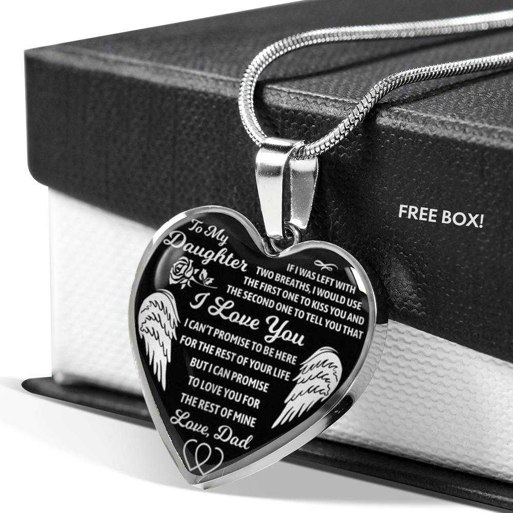 TO MY DAUGHTER HEART NECKLACE - I LOVE YOU FOR THE REST OF MY LIFE