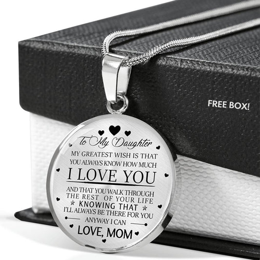Vuvuzi Tee to My Daughter Necklace from Mom - My Greatest Wish is That You Always Know How Much I Love You