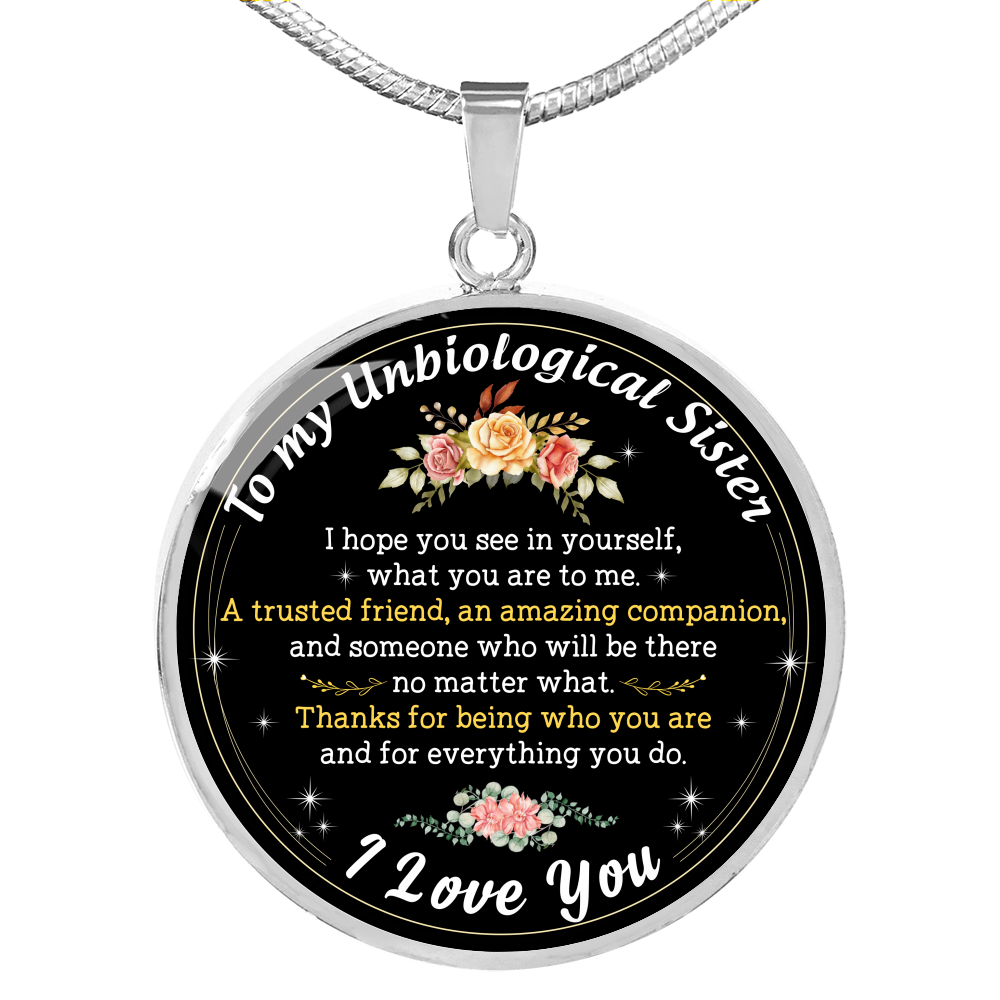 To My UnBiological Sister Necklace - Bonus Sister Gifts Step Sister Birthday Gifts