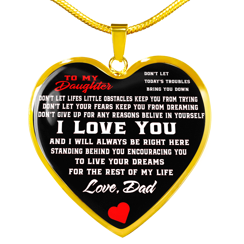To My Daughter Love Dad Necklace - Heart Shape Necklace Gift for Daughter