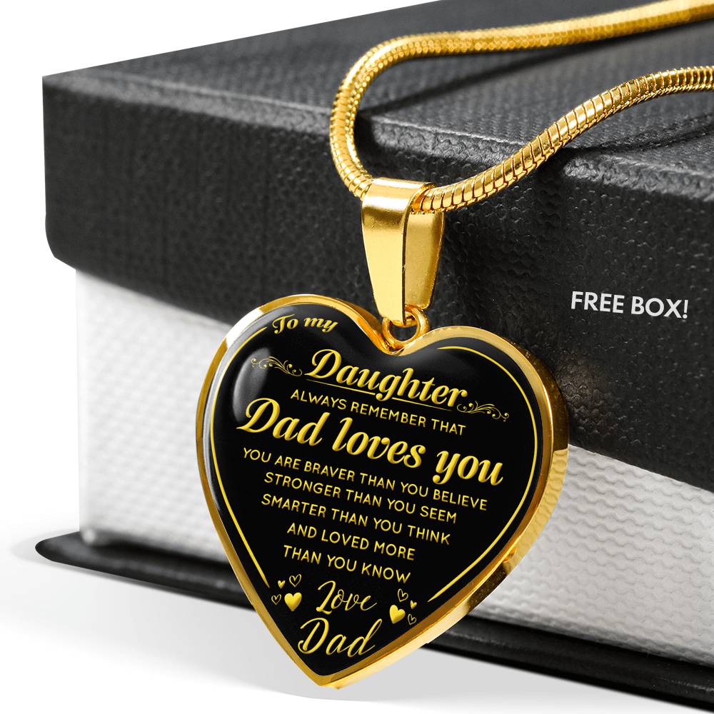 To My Daughter Heart Necklace Love Dad - Dad Loves You - from Father