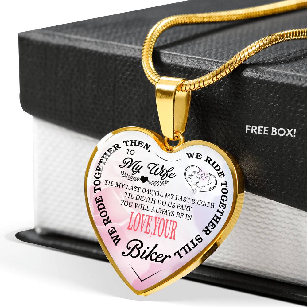 Biker's Wife Always In My Heart Love Necklace