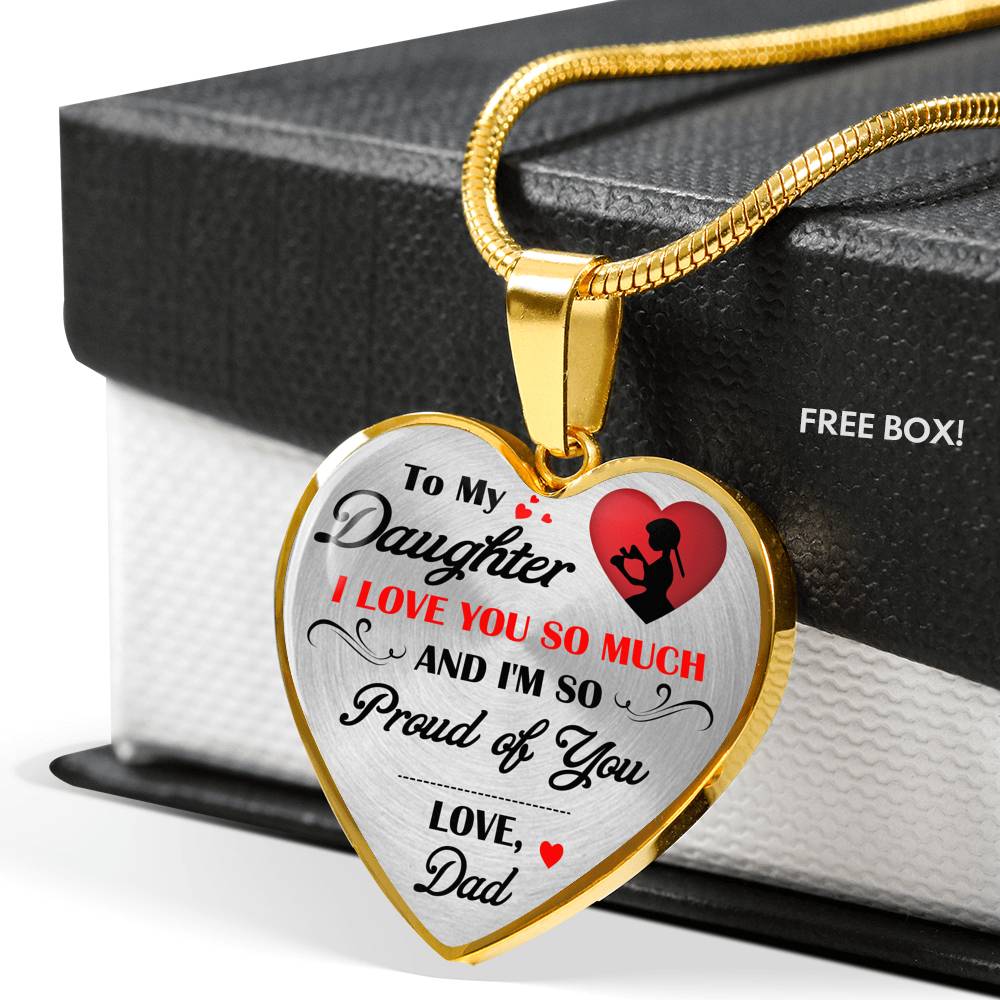 To My Daughter Necklace - I Love You So Much Best Gift From Daddy