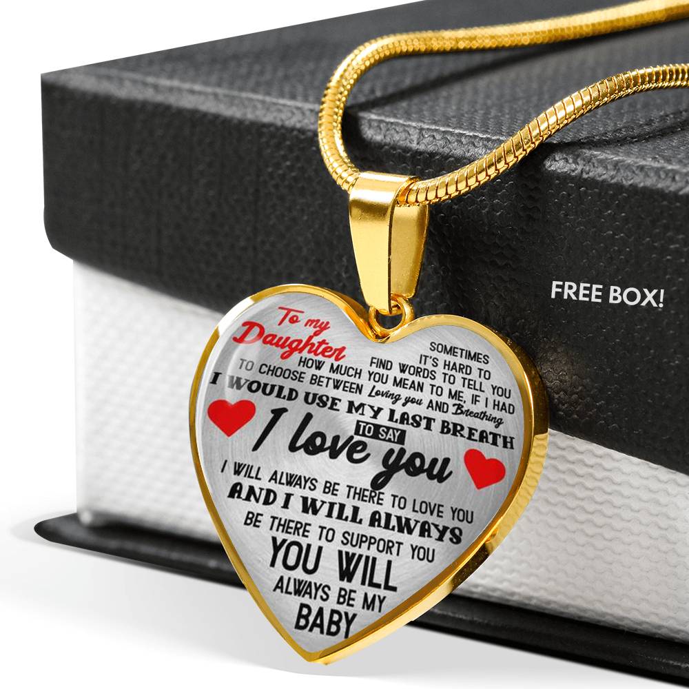 To my Daughter my baby Luxury Heart Shape Necklace Anniversary Gift for Daughter
