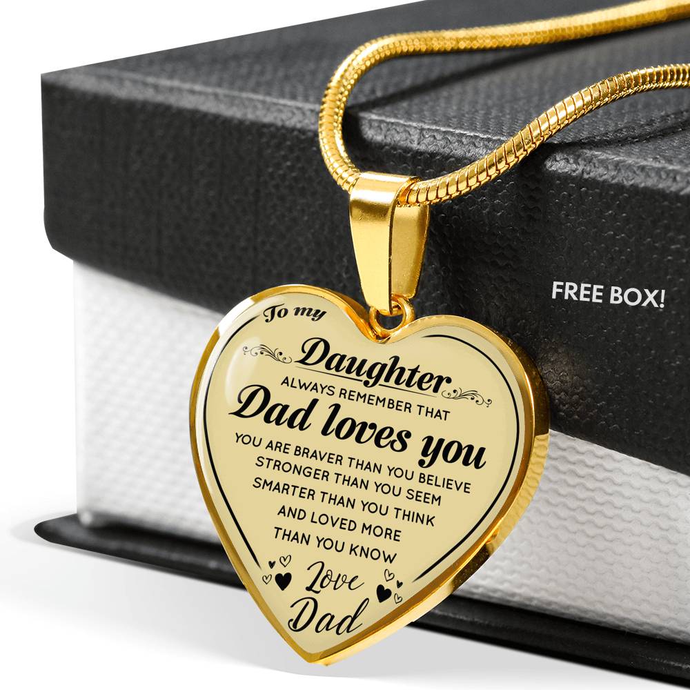 To My Daughter Heart Necklace Love Dad - Daddy Loves You - from Father