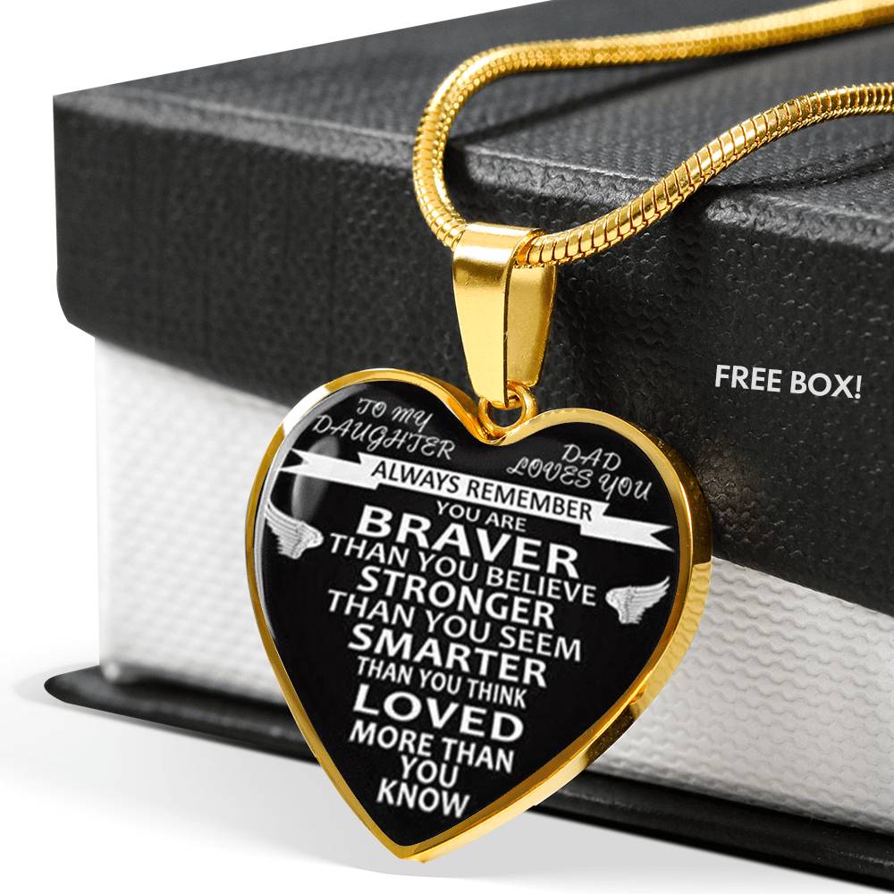 Love Daughter Luxury Heart Pendant Necklace - from Dad - Always Remember Quotes