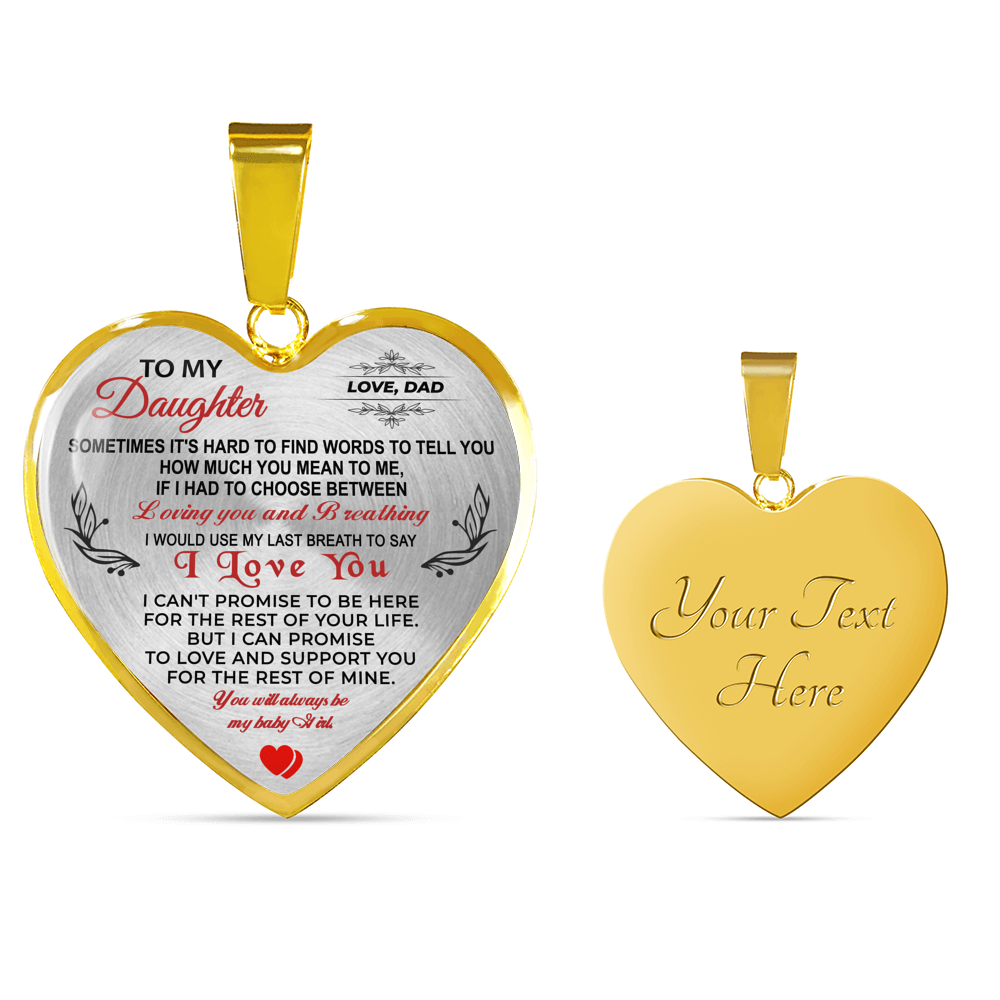 To My Daughter Necklaces Pendants - Father and Daughter - Gift from Daddy