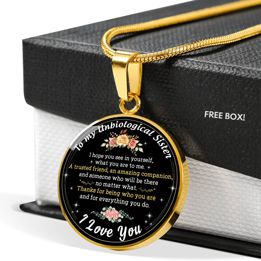 To My UnBiological Sister Necklace - Bonus Sister Gifts Step Sister Birthday Gifts