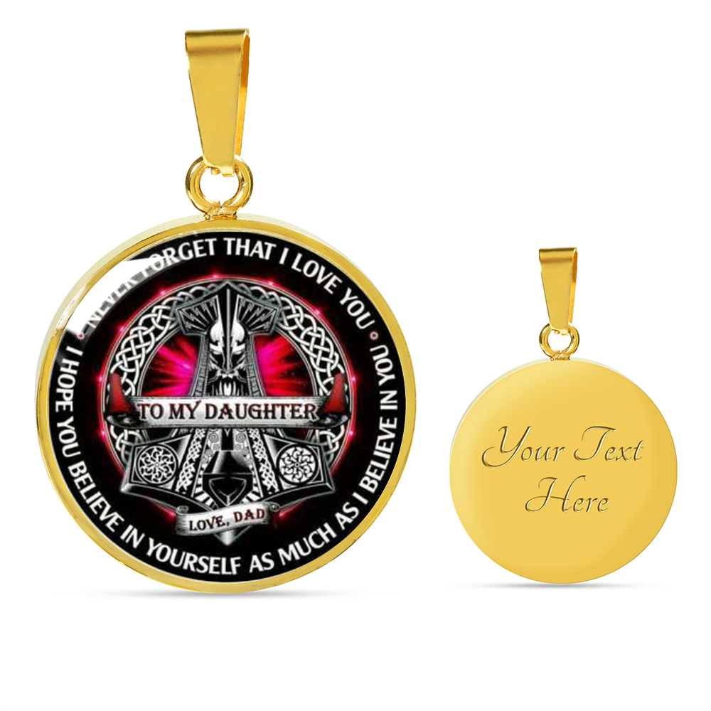 Viking Dad To Daughter Necklace Gifts - Never Forget That I Love You