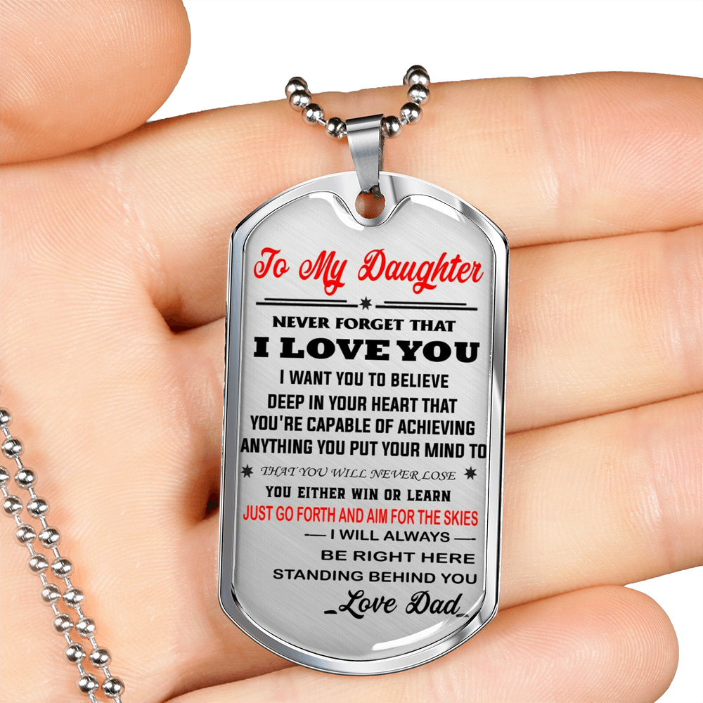 To My Daughter Dog Tag Gift from Dad - Unique Novelty Luxury Necklace