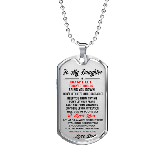 To My Daughter Dog Tag - Dad Necklace, Gift for Daughter from Father Papa