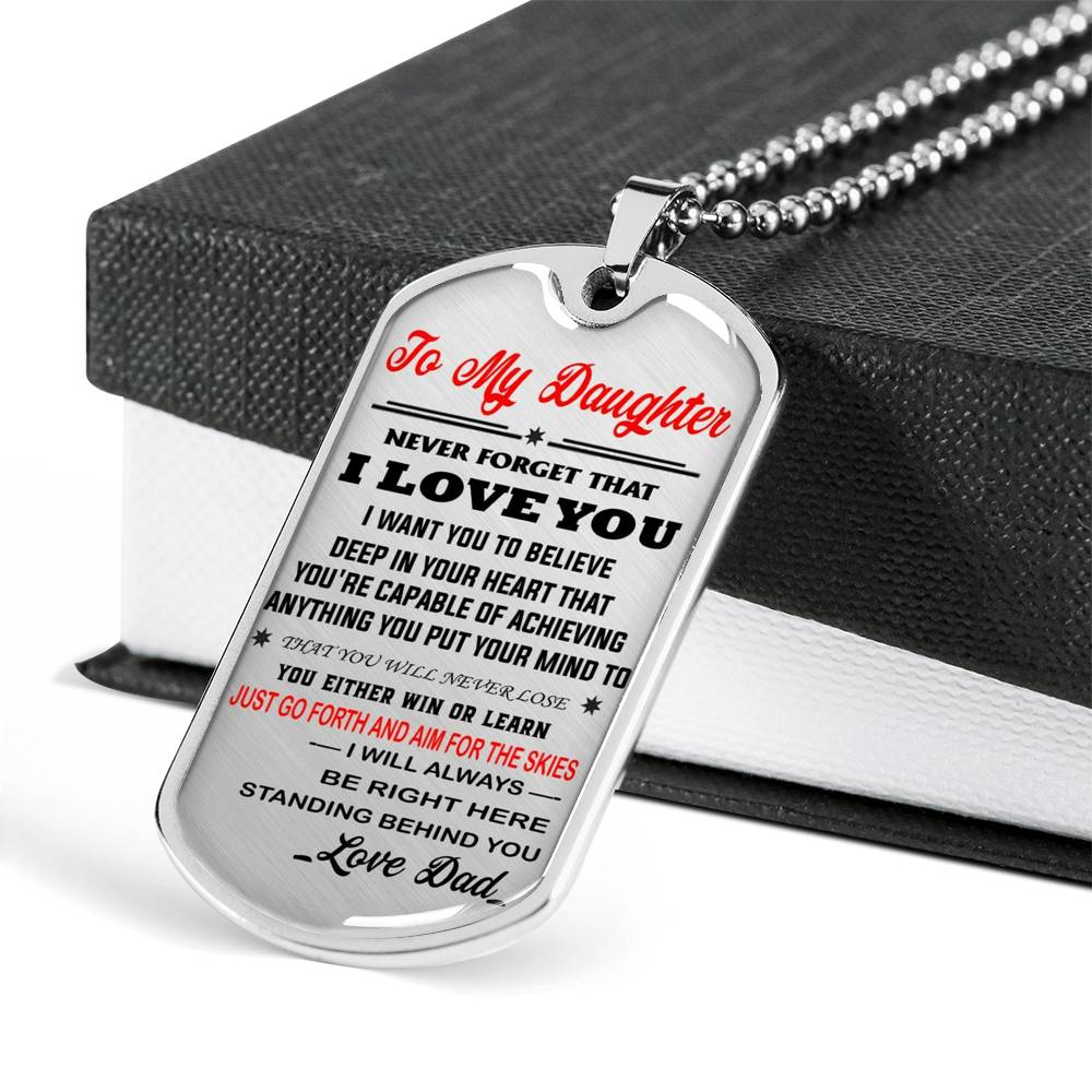 To My Daughter Dog Tag Gift from Dad - Unique Novelty Luxury Necklace