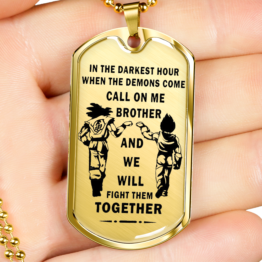 To My Brother Luxury Dog Tag - Limited Edition - Songoku & Vegeta Dragonball Fan